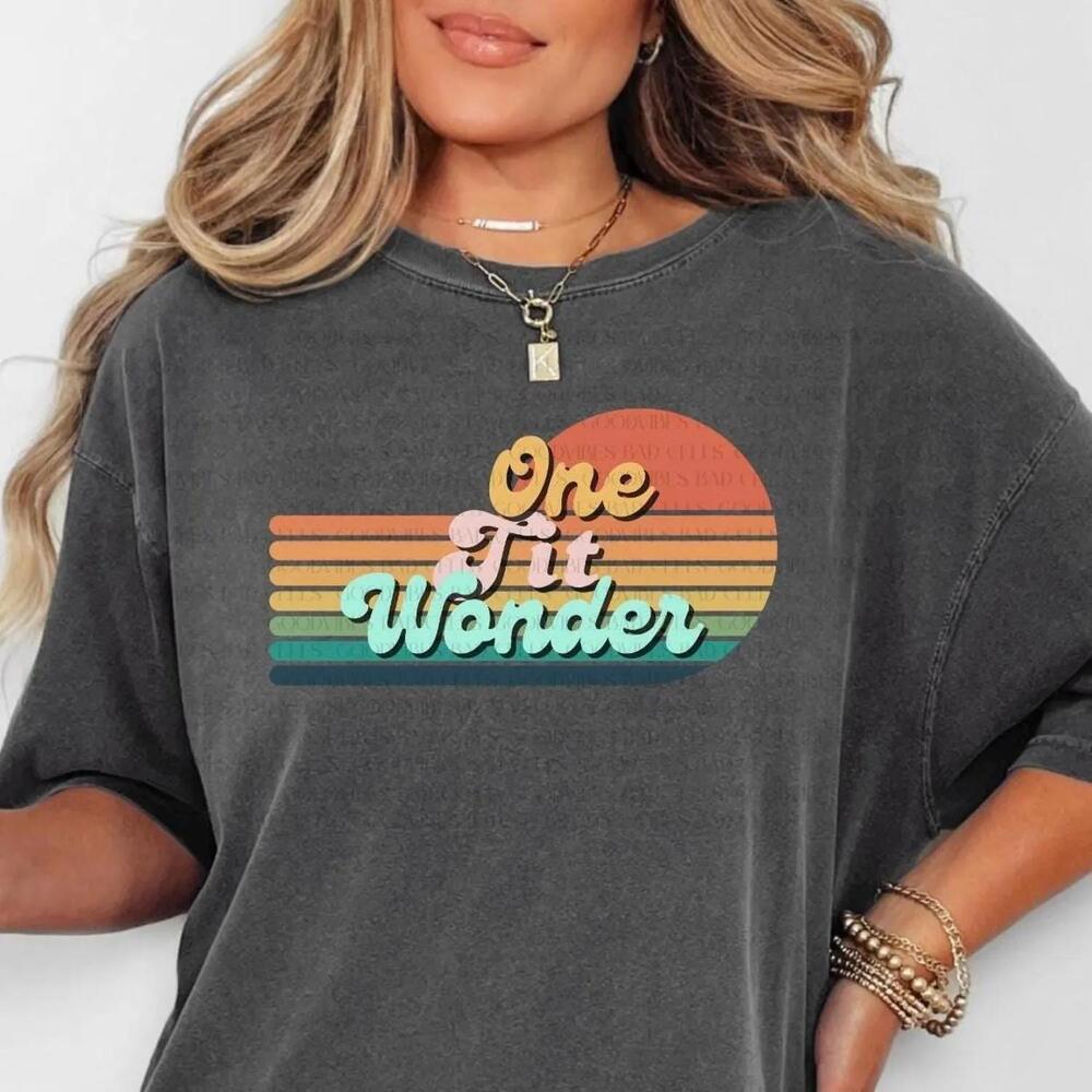 One Tit Wonder Shirt Retro Cancer Tshirt Mastectomy Gift Funny Ancer